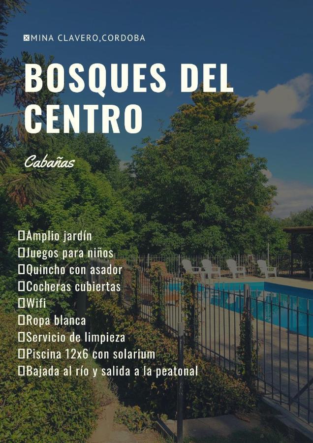 Cabanas Bosques Del Centro Mina Clavero Esterno foto